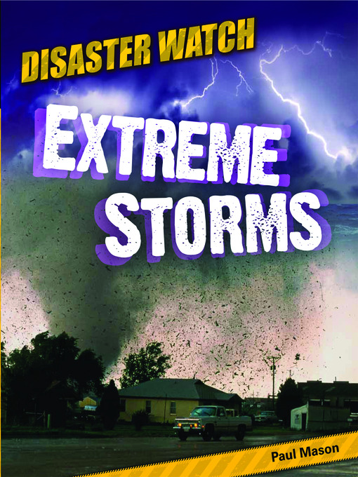 Title details for Extreme Storms by Paul Mason - Available